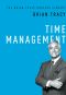 [The Brian Tracy Success Library 01] • Time Management